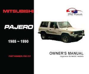 Mitsubishi - Pajero Owner's User Manual In English 1985 - 1990