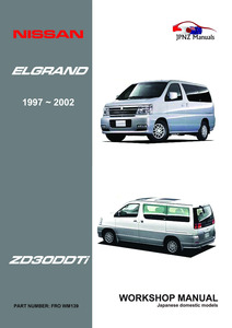 Products: Nissan Elgrand E50 full Workshop Service Manual In English 1997-2002