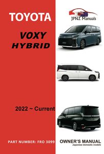Products: Toyota - Voxy Hybrid car owners user manual in English 2022 - Current