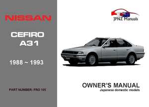 Nissan - Cefiro A31 Car Owners Manual In English 1988 - 1993