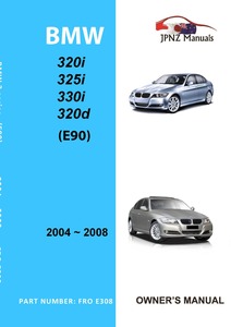 Products: BMW - 3 Series E90 Owners User Manual In English 2004 - 2008
