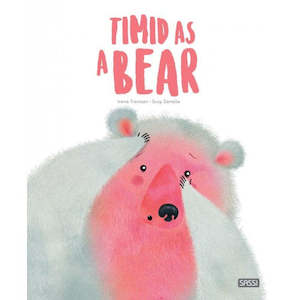 Sassi: Sassi Book (Timid as a Bear)