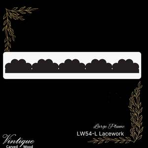 New Collection: Wooden Lacework Border-Large Plume (LW54-L) 110mm x 1050mm