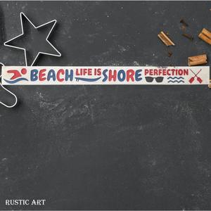 Pallet Wood Beach House sign BEACH LIFE IS SHORE PERFECTION 87cm x 10cm