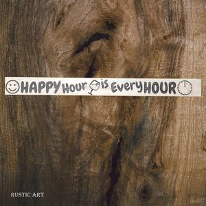 Pallet Wood Garden humerous Sign HAPPY HOUR 87cm x 10cm