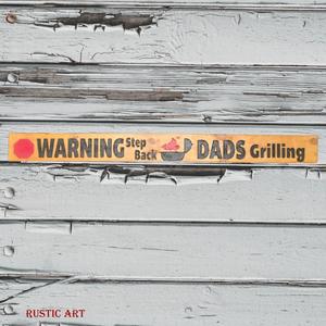 Pallet Wood Garden Sign WARNING-DADS GRILLING 87cm x 10cm