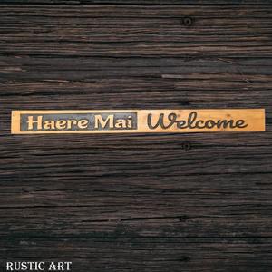 Rustic Pallet Signs For Your Garden Deck Bbq Area Or Beach: Pallet Wood Sign HAERE MAI 87cm x 10cm