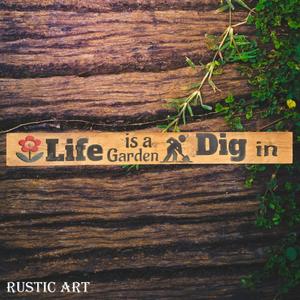 Pallet Wood Sign LIFE IS A GARDEN 87cm x 10cm