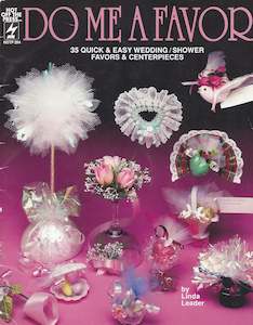Books: Do Me A Favor - Wedding Favours & Centrepieces