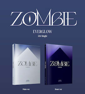 Everglow: EVERGLOW 5TH SINGLE ALBUM – ZOMBIE (Random)