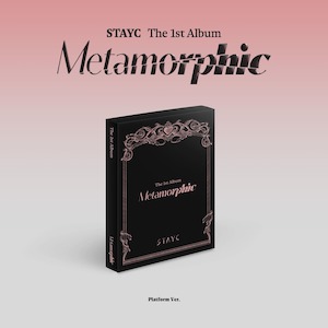 Stayc: STAYC The 1st Album – Metamorphic (Platform Ver.)