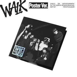 Nct 127: NCT 127 The 6th Album – WALK (Poster Ver.)