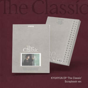 PRE-ORDER: KYUHYUN (Super Junior) EP - The Classic (Scrapbook Ver.)