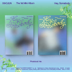 Nct: PRE-ORDER: XIAOJUN 1st Mini Album - Hey, Somebody (Photobook Ver.) (Random)