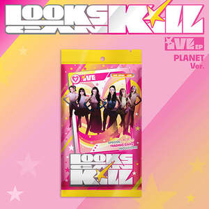 Girl Groups: PRE-ORDER: IVE EP Album - Looks Can Kill (PLANET Ver.) (Limited Edition)