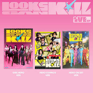 Girl Groups: PRE-ORDER: IVE EP Album - Looks Can Kill (Standard Version)