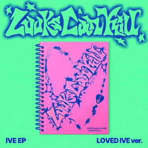 PRE-ORDER: IVE EP Album - Looks Can Kill (LOVED IVE Ver.) (Limited Edition)