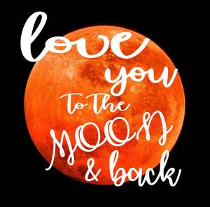 New Designs: BO143 LOVE YOU TO THE MOON