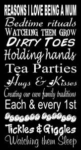 Mother Signs: BW74 REASONS I LOVE BEING MUM