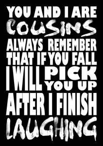 BW113 YOU AND I ARE COUSINS