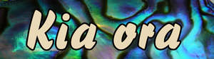 Maori: PAU27 KIA ORA
