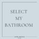 Select My Bathroom - Kate Crooks Design