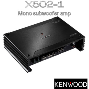 Products: Kenwood X502-1 mono amp - Kenwood Car Audio Rapid Radio New Zealand