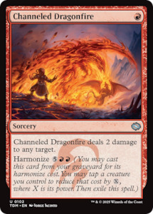 Channeled Dragonfire [Tarkir: Dragonstorm]