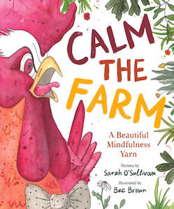 Calm The Farm: A Beautiful Mindfulness Yarn