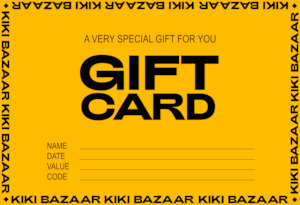 Kiki Gift Card - $50 to $400