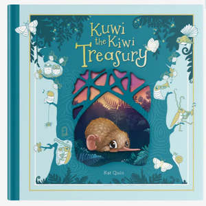 Kwui And Friends: Kuwi The Kiwi Treasury