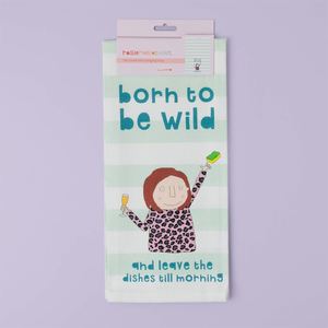 Born to be Wild - tea towel
