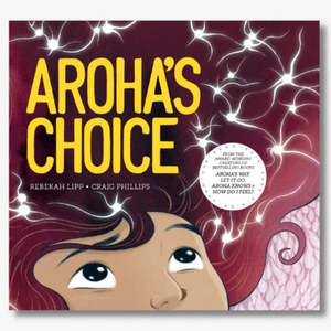 Aroha's Choice