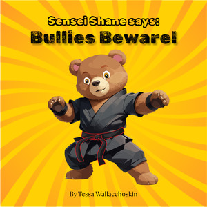 Frontpage: Sensei Shane says: Bullies Beware!