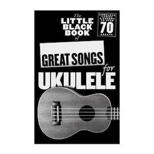 Popular: The Little Black Songbook - Great Songs for Ukulele