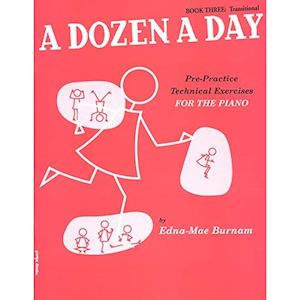 A Dozen a Day - Technical Exercises for the Piano (Book Three: Transitional)