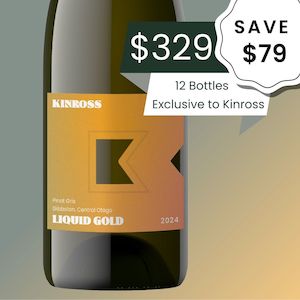Subscriptions: Kinross 'Liquid Gold' Pinot Gris 2024 - 12 Bottle Subscription & case special