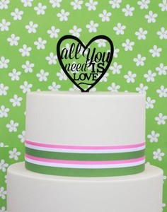 Valetines Themed Toppers: All you Need is Love black acrylic cake topper
