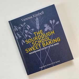 Homemade Bread: The Sourdough School Sweet Baking (Vanessa Kimbell)