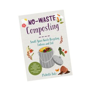 Gardening Books: No-Waste Composting (Michelle Balz)