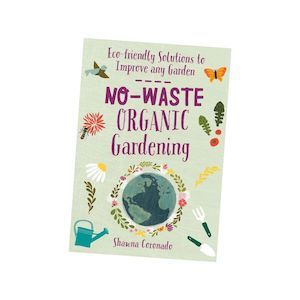 No-Waste Organic Gardening (Shawna Coronado)