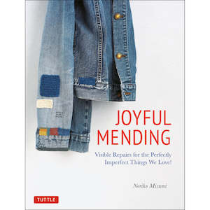 Stitching Other Patterns: Joyful Mending Book by Noriko Misumi