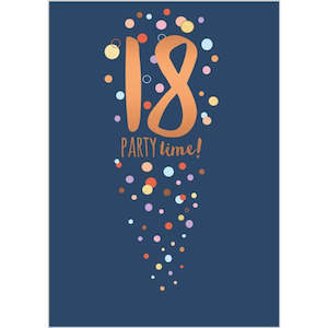 18th Birthday: CARD - 18 PARTY TIME