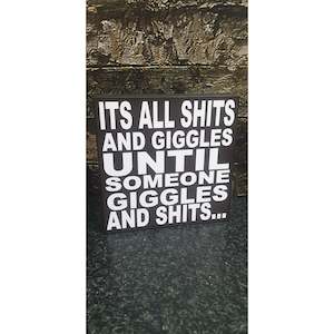 Its all shits and giggles Block  14x14cm