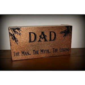 Fathers Day: Dad, The Man The Myth The Legend Small 4x8