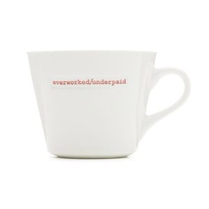 Bucket Mug - Overworked / Underpaid