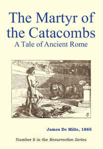 The Martyr of the Catacombs