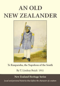 History: An Old New Zealander by T. Lindsay Buick