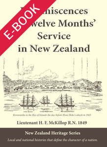 E Books: Reminiscences of 12 Months’ Service in New Zealand, by Lieutenant McKillop PDF