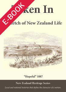 Canterbury Otago South Island History: Taken In by 'Hopeful' PDF